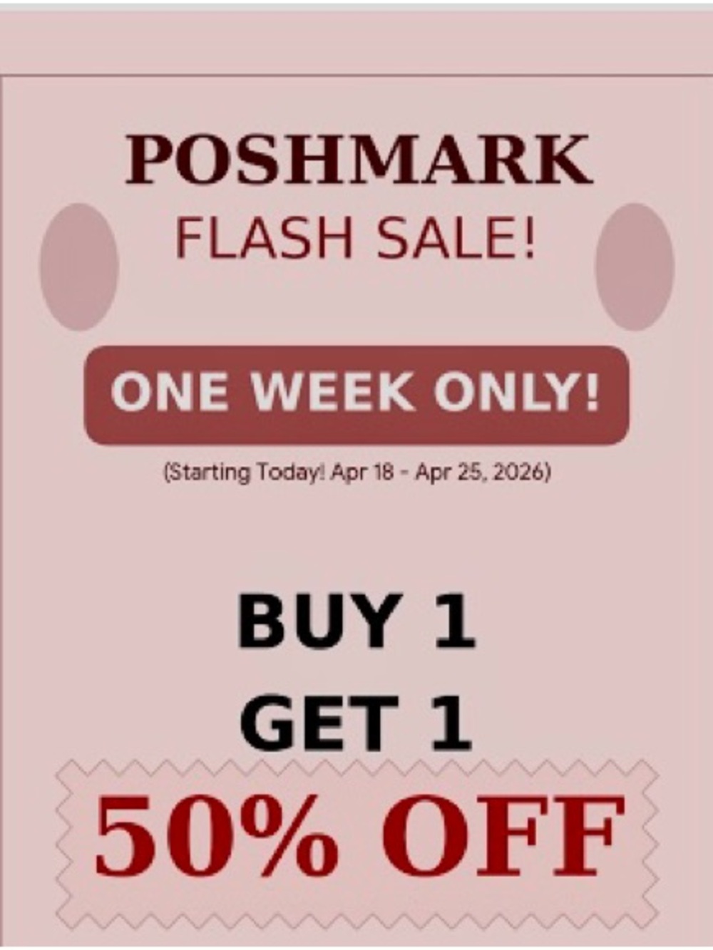 Poshmark Flash Sale BOGO 50% off